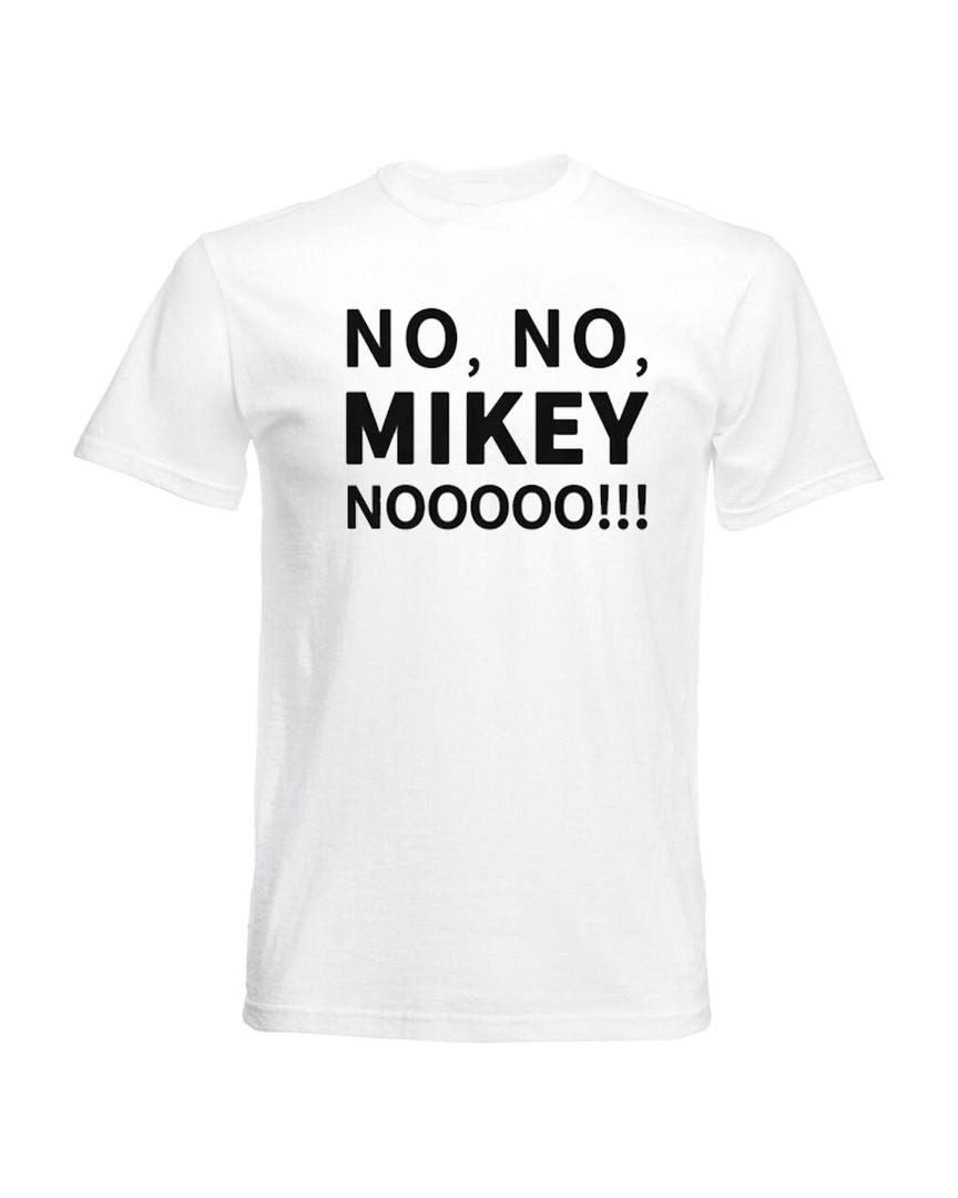Msportbanter Shop No No Mikey No! T Shirt