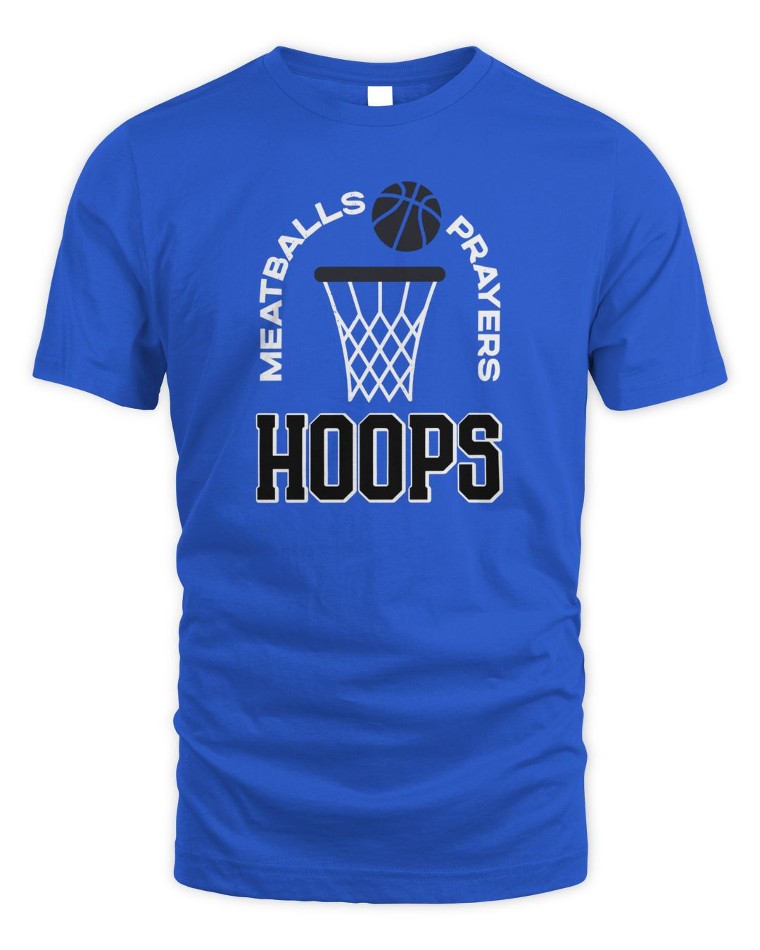 Meatballs Prayers Hoops T Shirt Barstool Sports