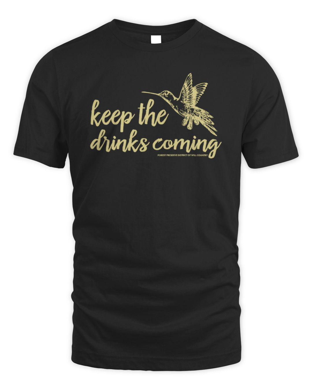 Keep The Drinks Coming T-shirt Outsider Threads