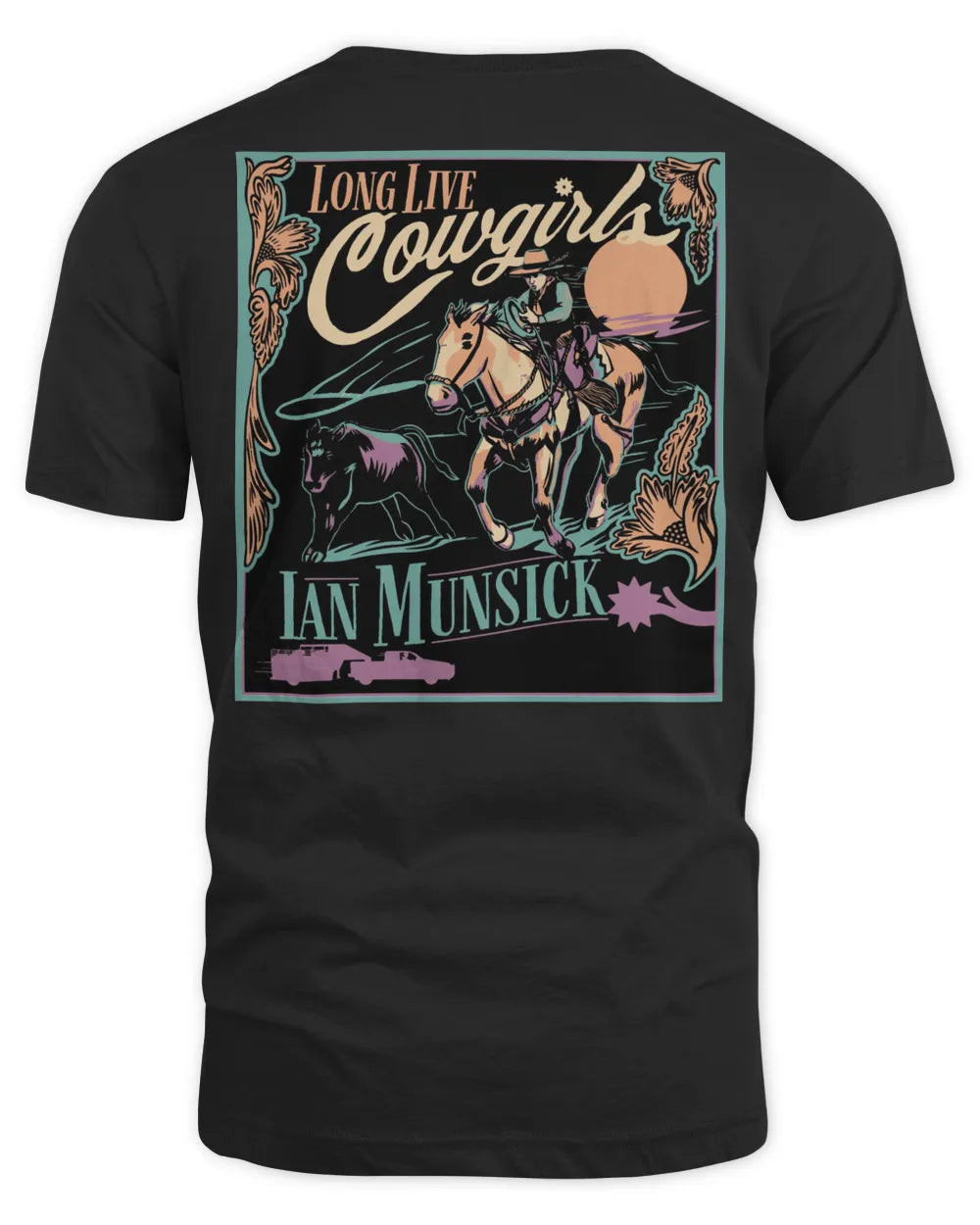 Ian Munsick Merch Long Live Cowgirls Shirt