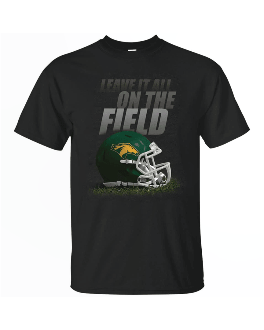 Leave It All On The Field California State Polytechnic Pomona Pomona Gridiron T Shirt