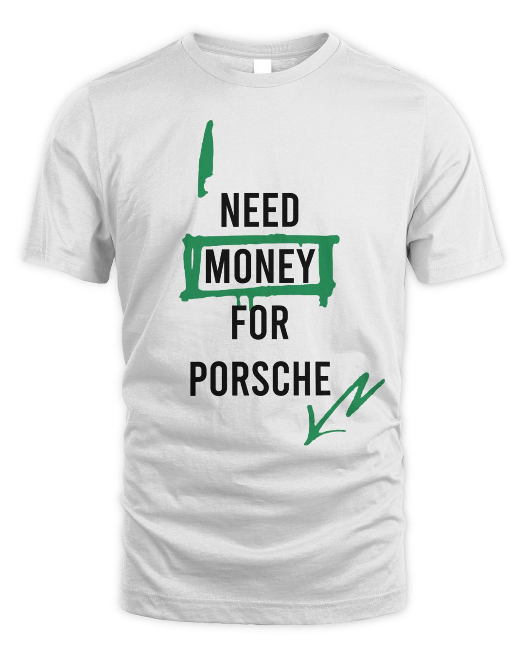 I Need Money For Porsch Official Shirt