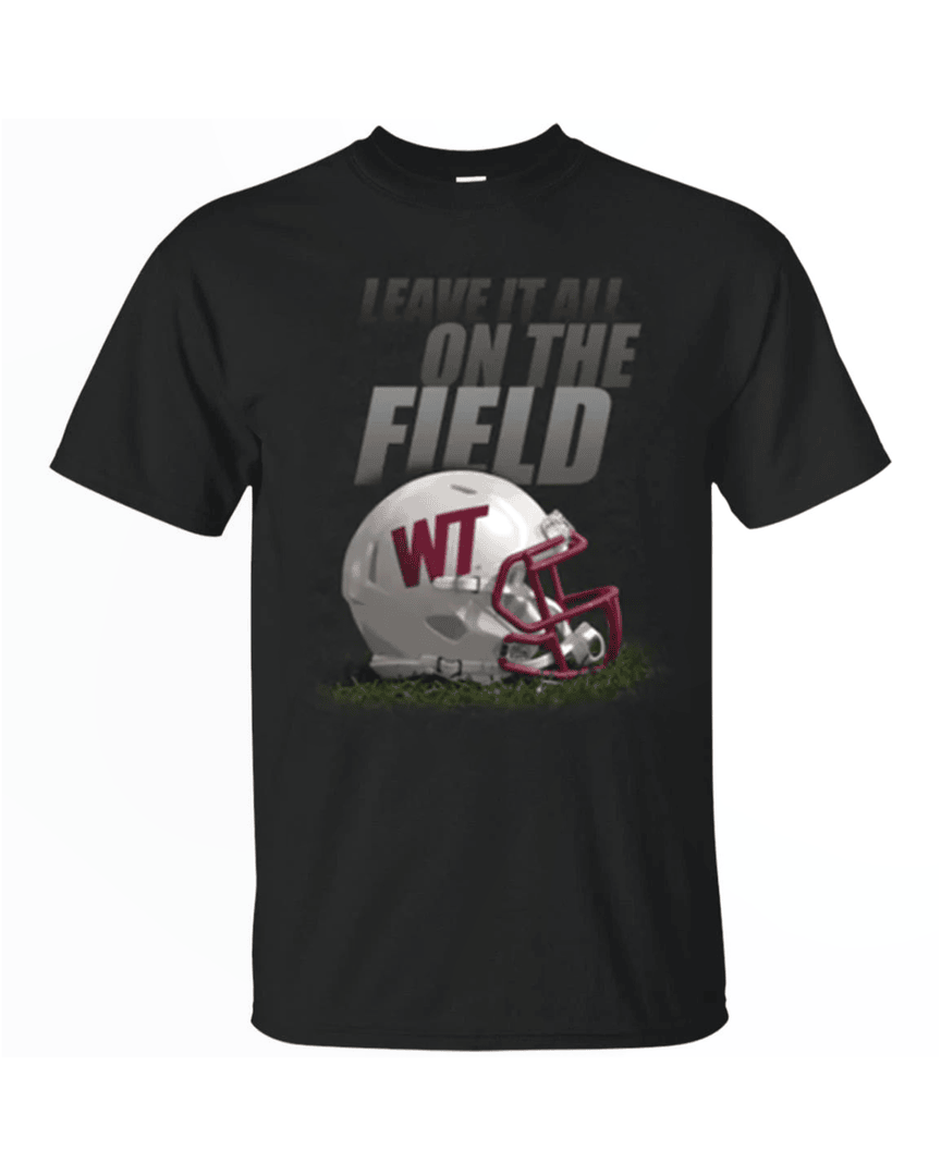Leave It All On The Field West Texas A&m Buffaloes Gridiron T Shirt