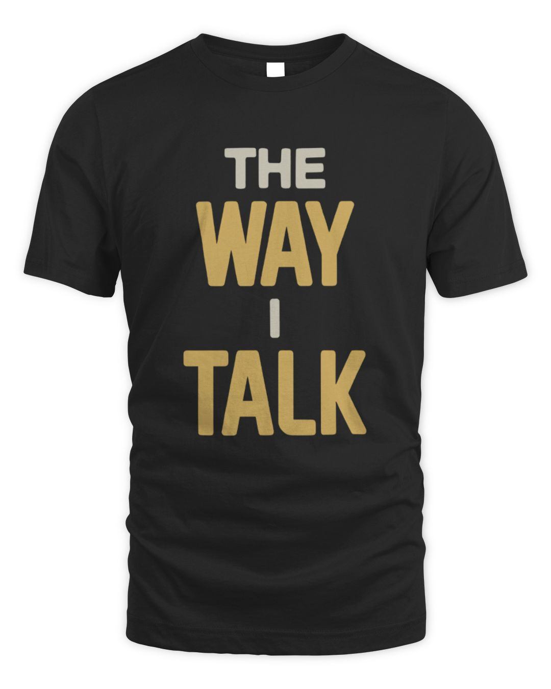 Morgan Wallen The Way I Talk T Shirt