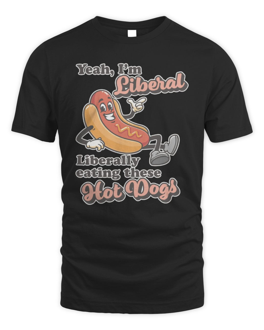 Liberally Eating Hot Dogs Black Tee Got Funny Merch