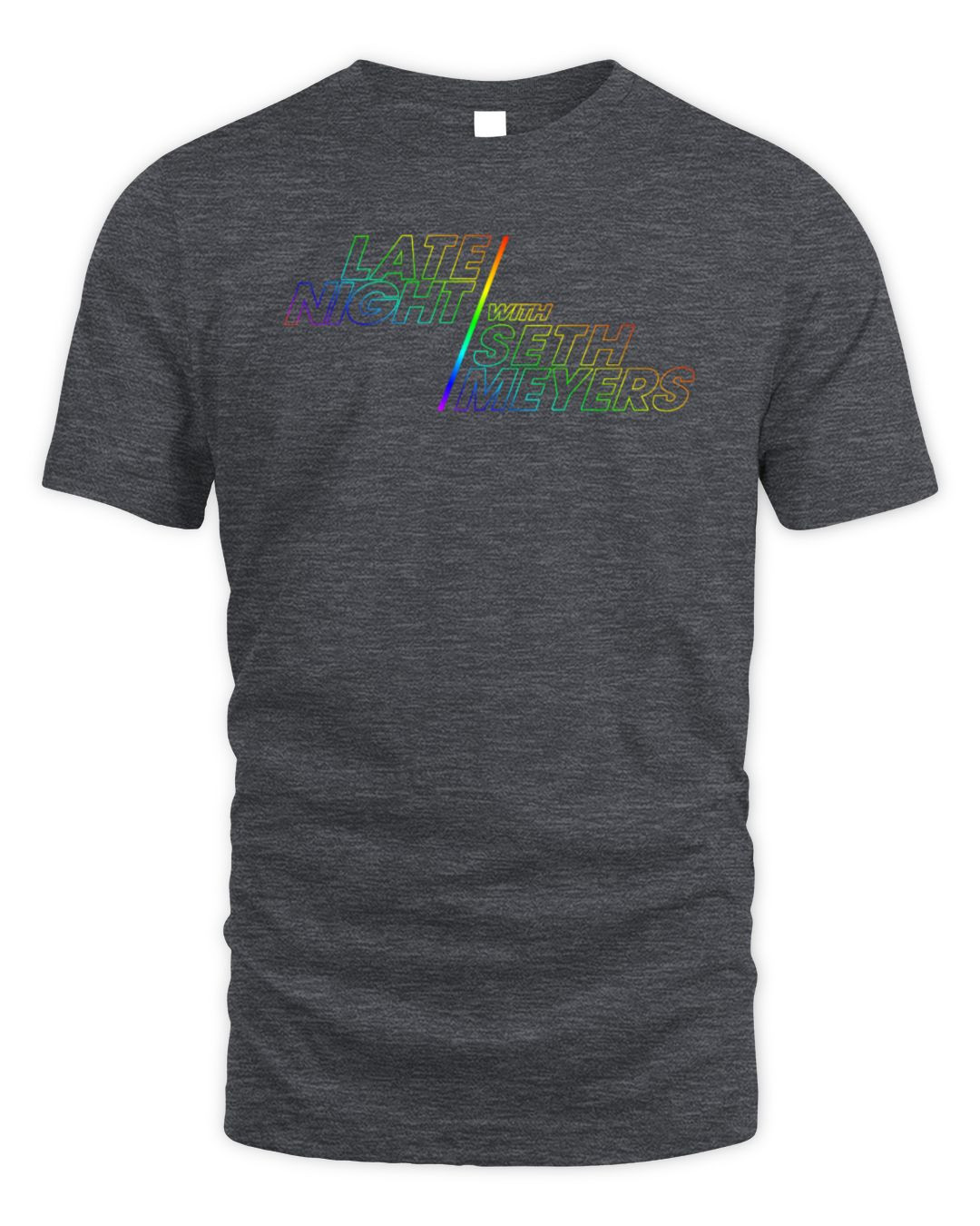 Late Night With Seth Meyers Merch Pride Lgbt Tee