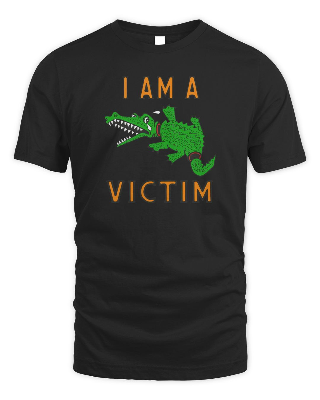 I Am A Victim T Shirt
