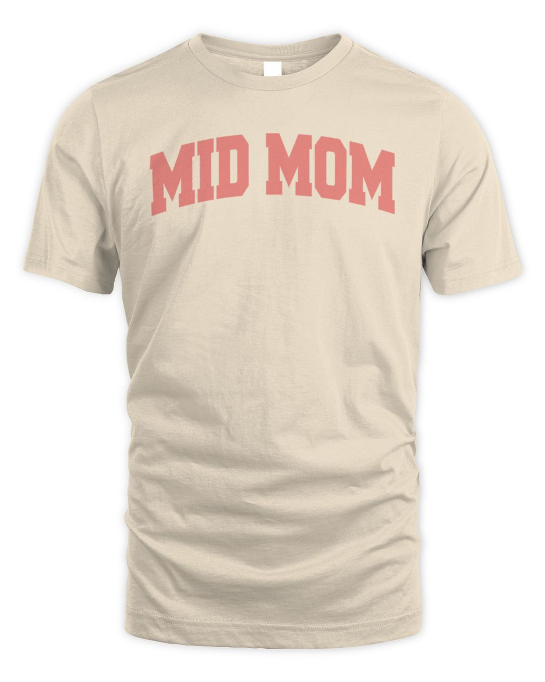 Mid Mom T Shirt Tee Middle Class Fancy