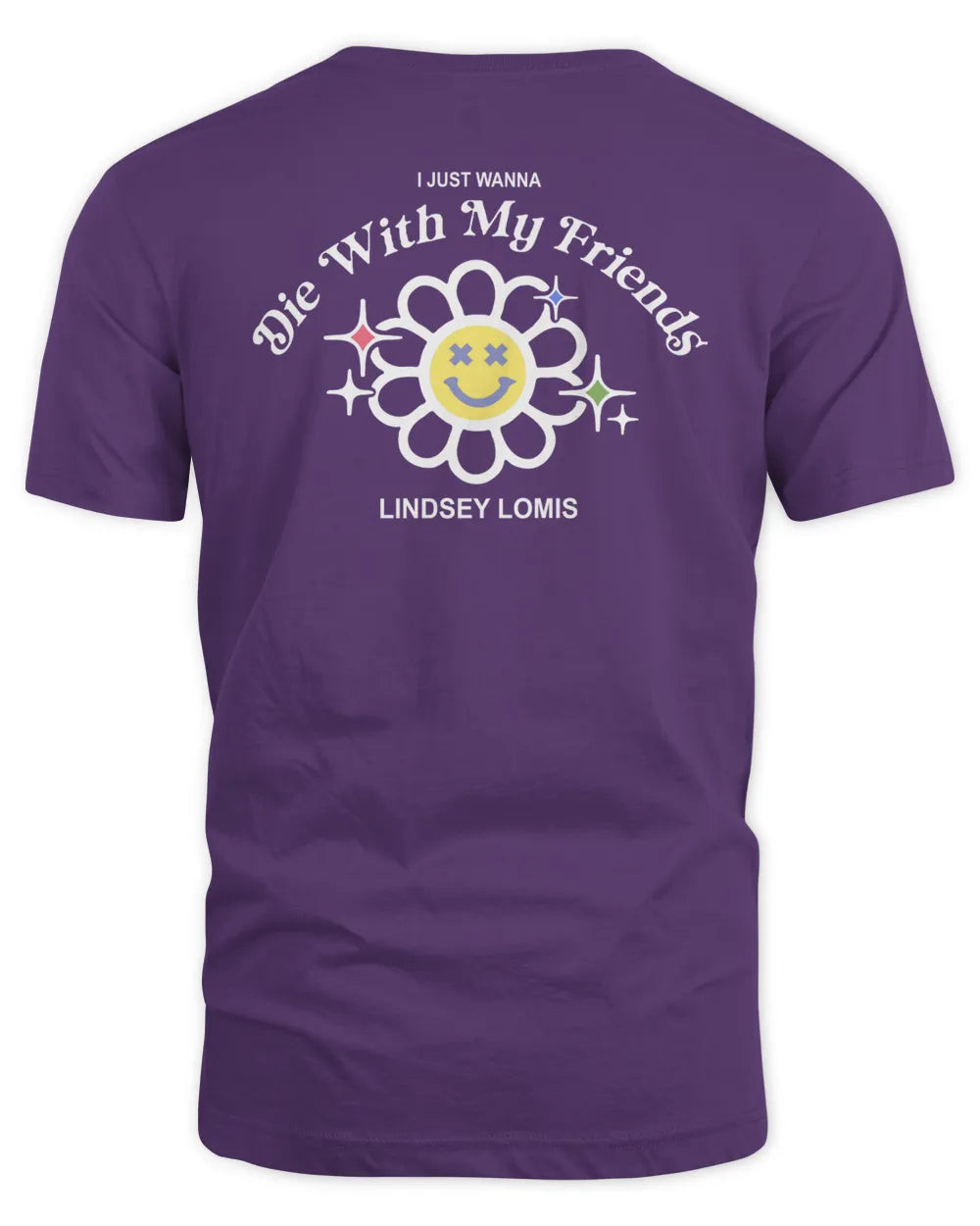 Lindsey Lomis Die With My Friends Violet Tee