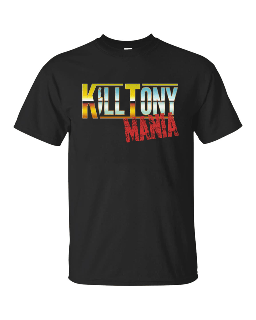 Kill Tony Merch Mania T Shirt