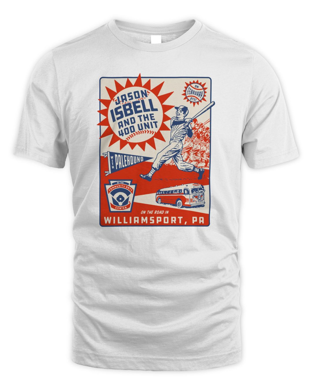 Jason Isbell And The 400 Unit Feb 21st, 2024 Williamsport T-shirt