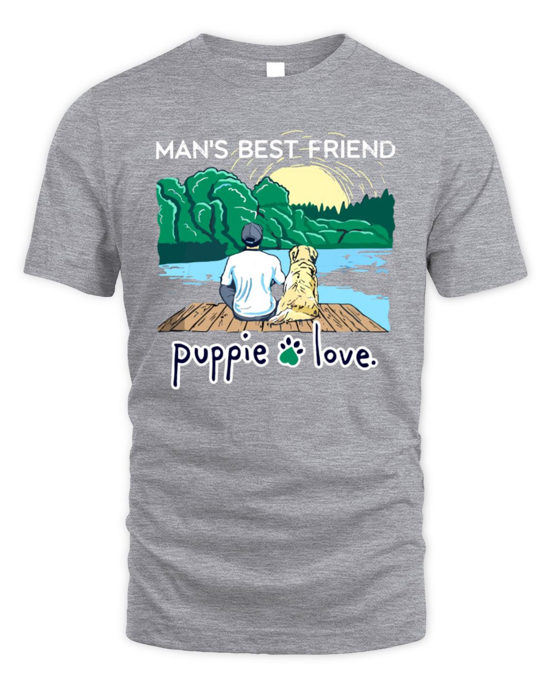 Man's Best Friend Puppie Love Shirt