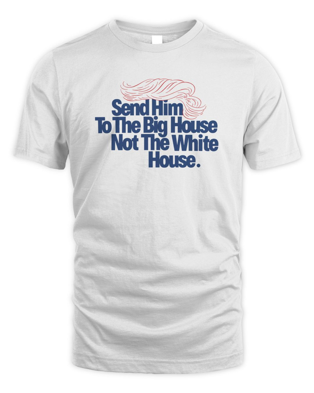 Meidastouch Send Him To The Big House Hoodie Sweatshirt