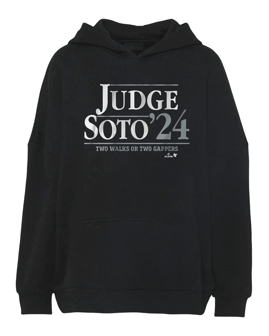 Judge Soto '24 Two Walks Or Two Gappers Hoodie