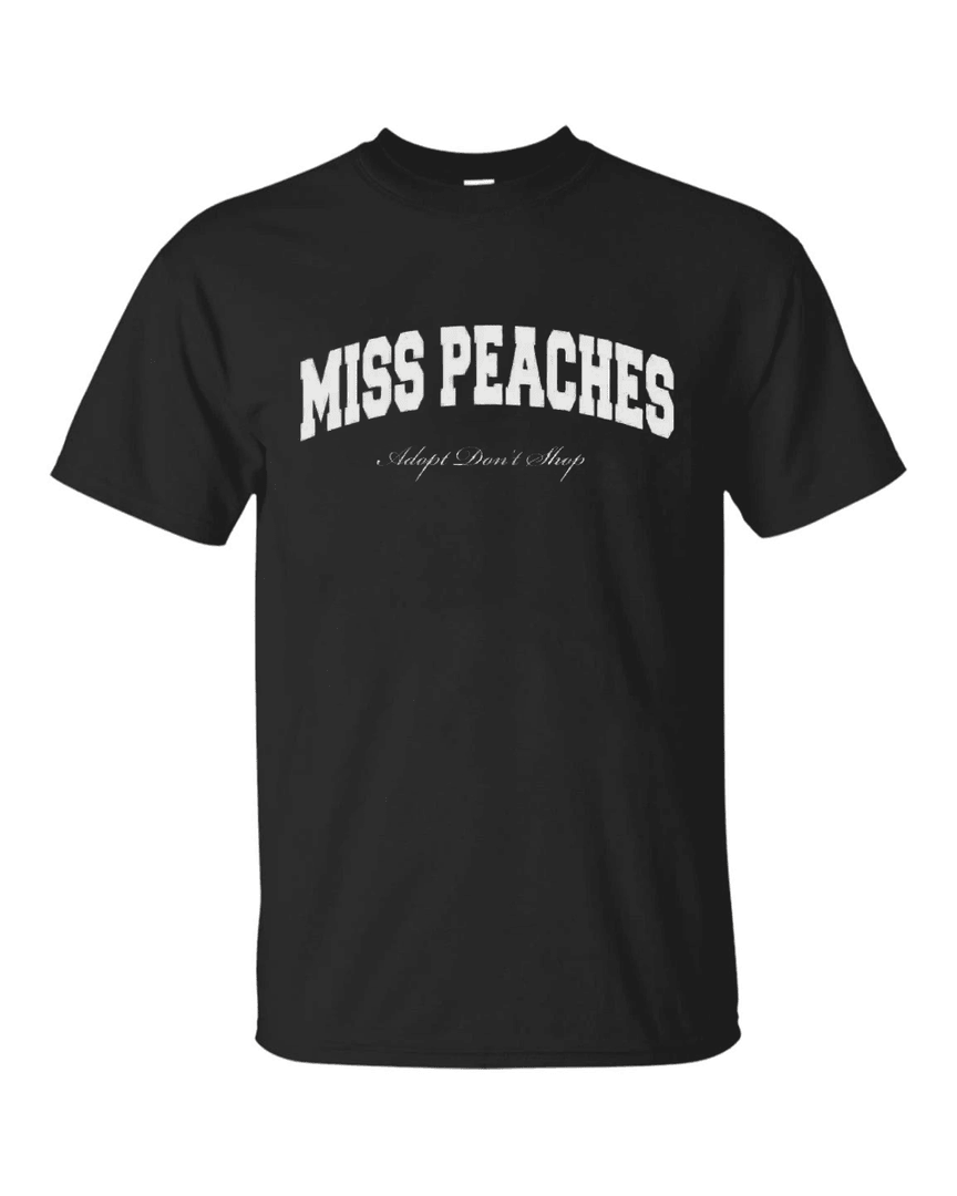 Miss Peaches Adopt Don't Shop T Shirt
