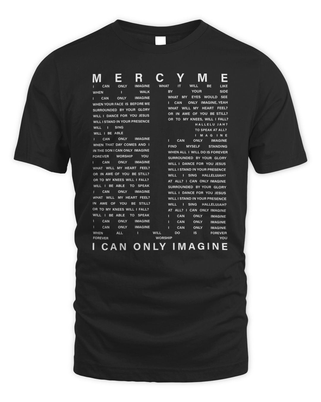 Mercyme Merchandise I Can Only Imagine Lyric Shirt