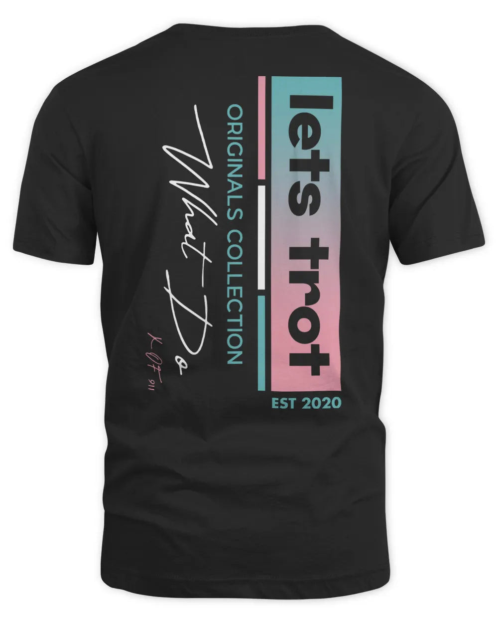 Lets Trot Merch Originals Collection V2 T-shirt