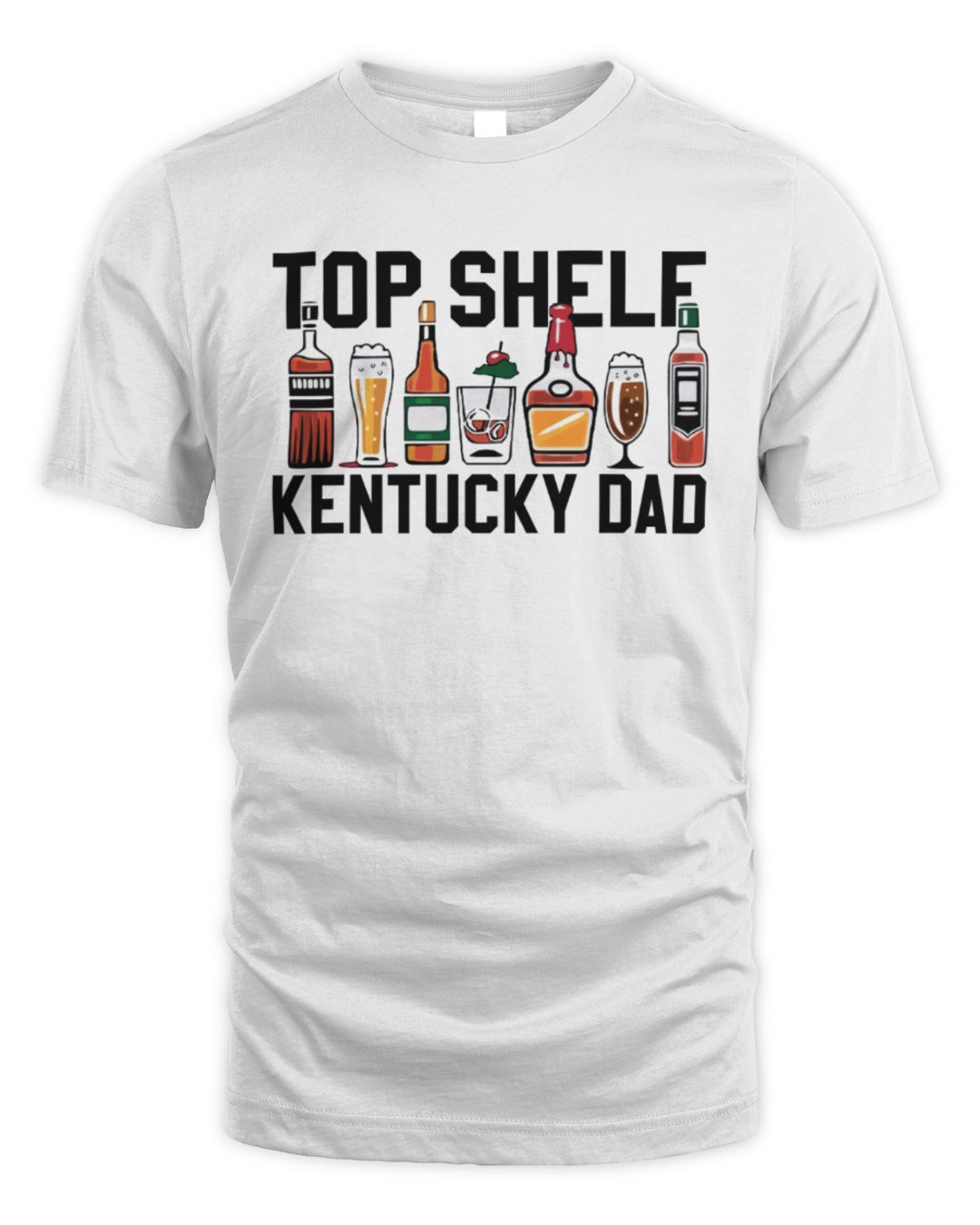 Kentucky Branded Shop Kentucky Branded Top Shelf Dad T Shirt