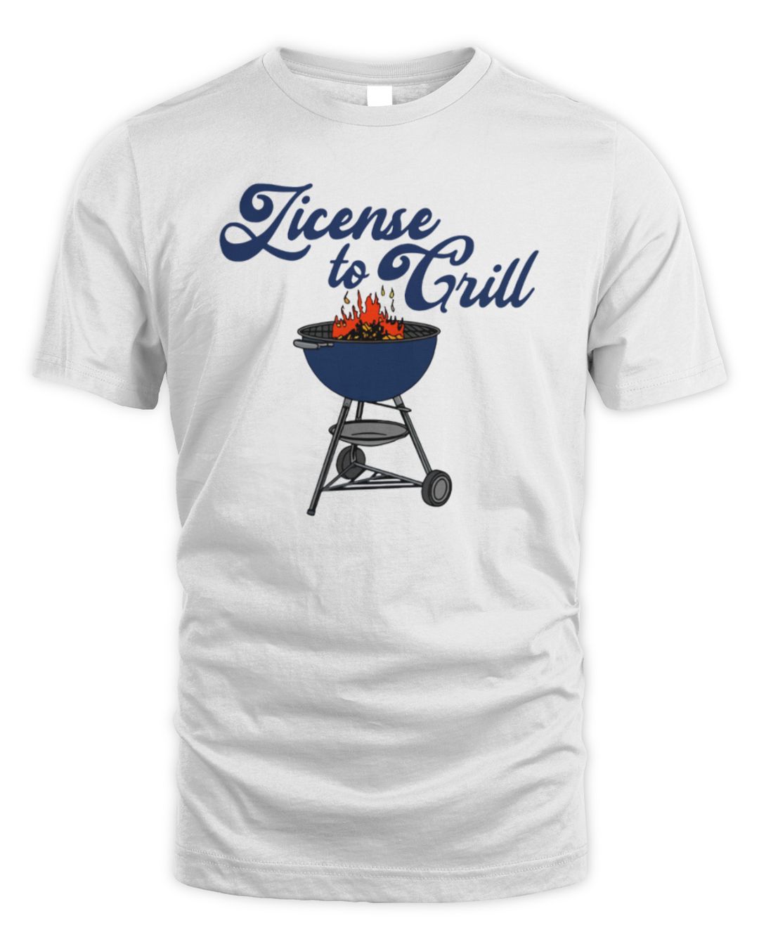License To Grill T Shirt Middle Class Fancy