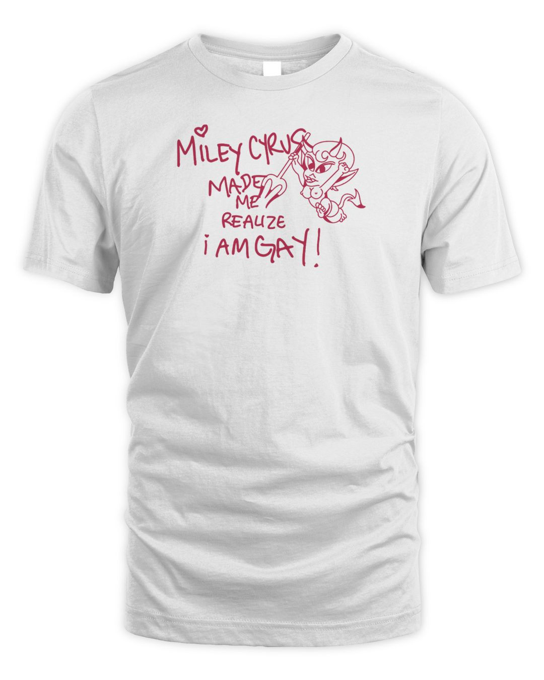 Miley Cyrus Merch Miley Made Me Gay Shirt