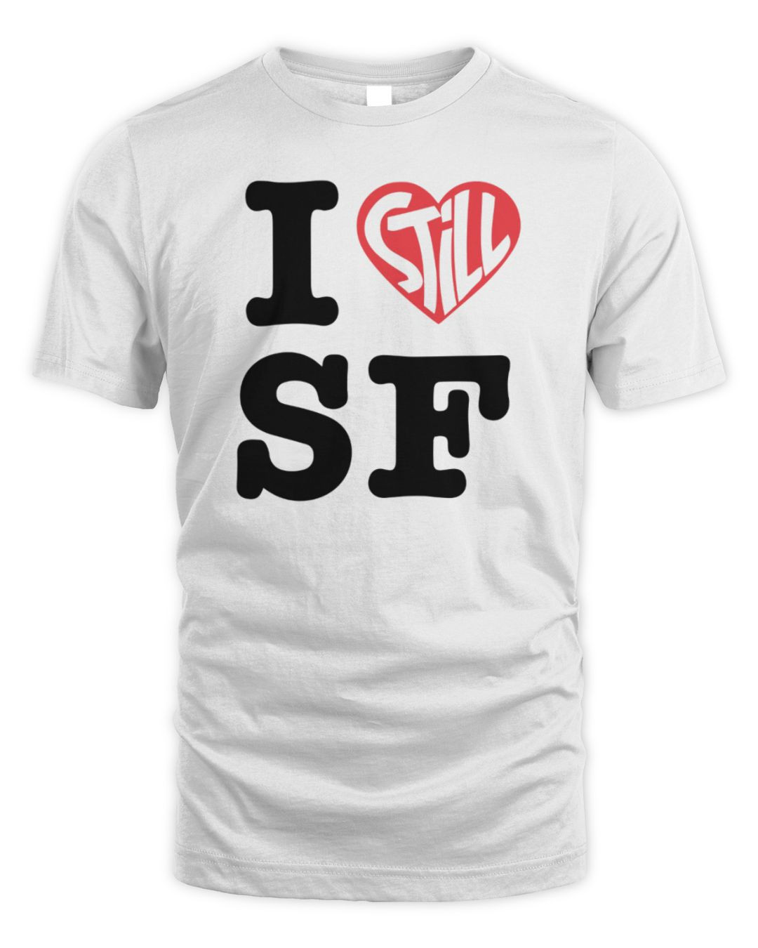 I Still Heart Sf Hoodie