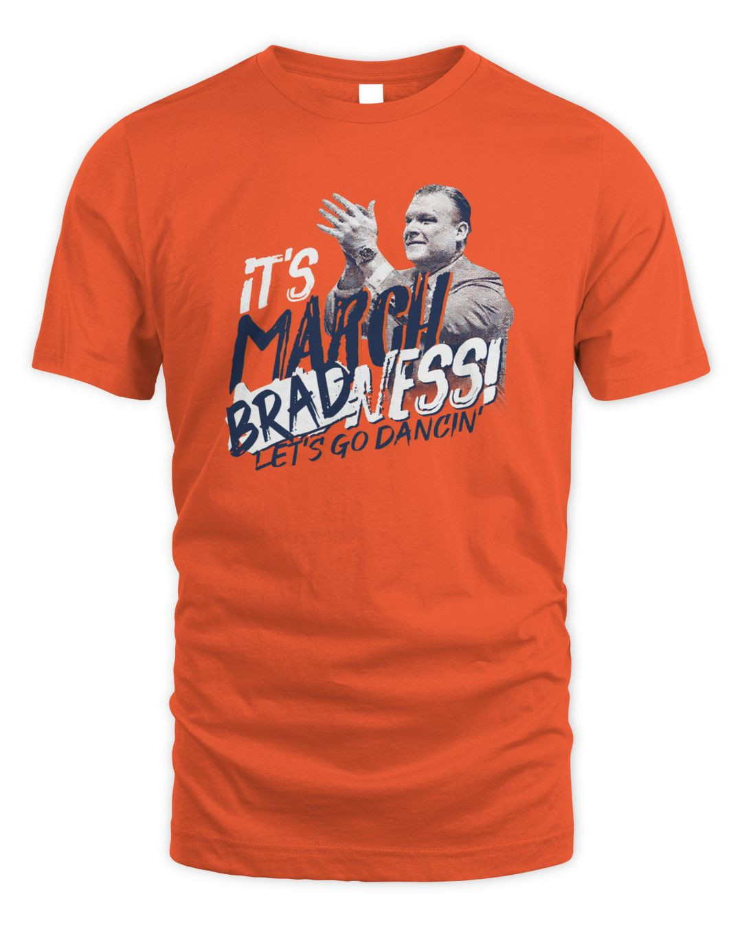 It's March Bradness Lets Go Dancin Hoodie Sweatshirt