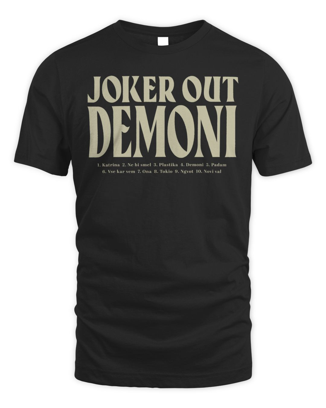 Joker Out Merch Demoni Script Shirt