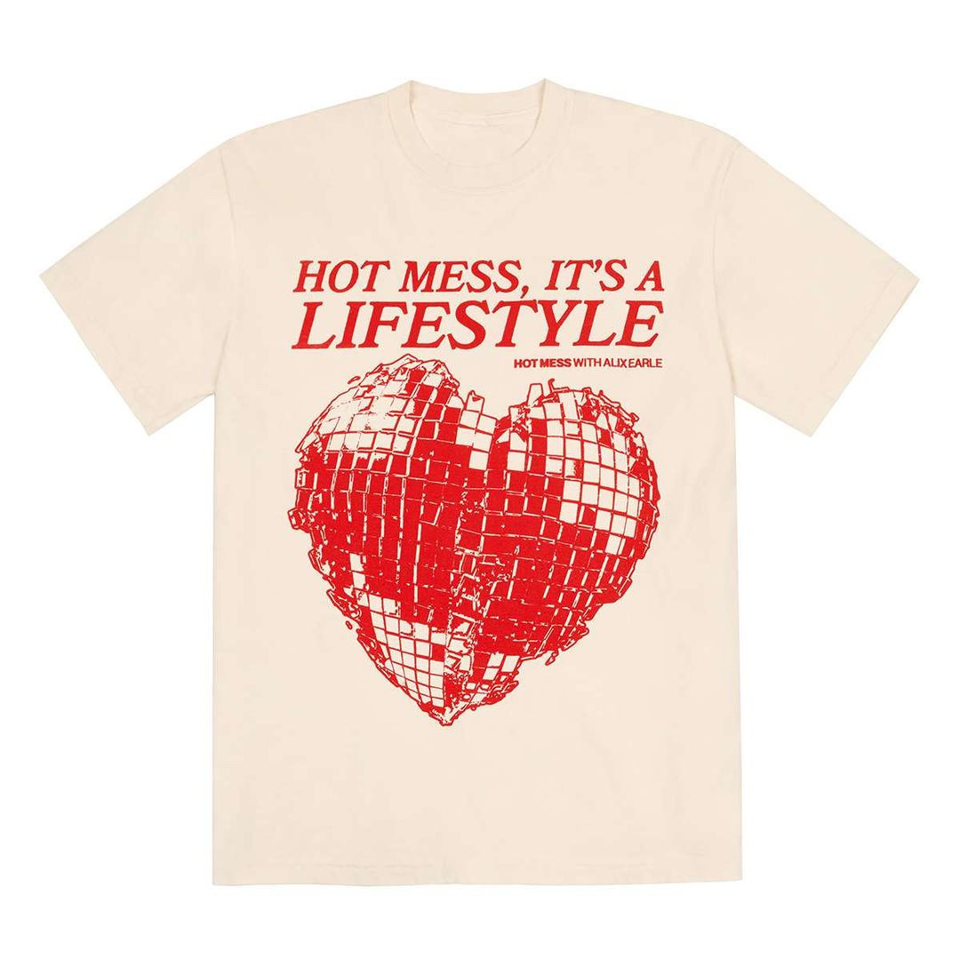 Hot Mess Merch Alix Earle Hot Mess It's A Lifestyle Tee