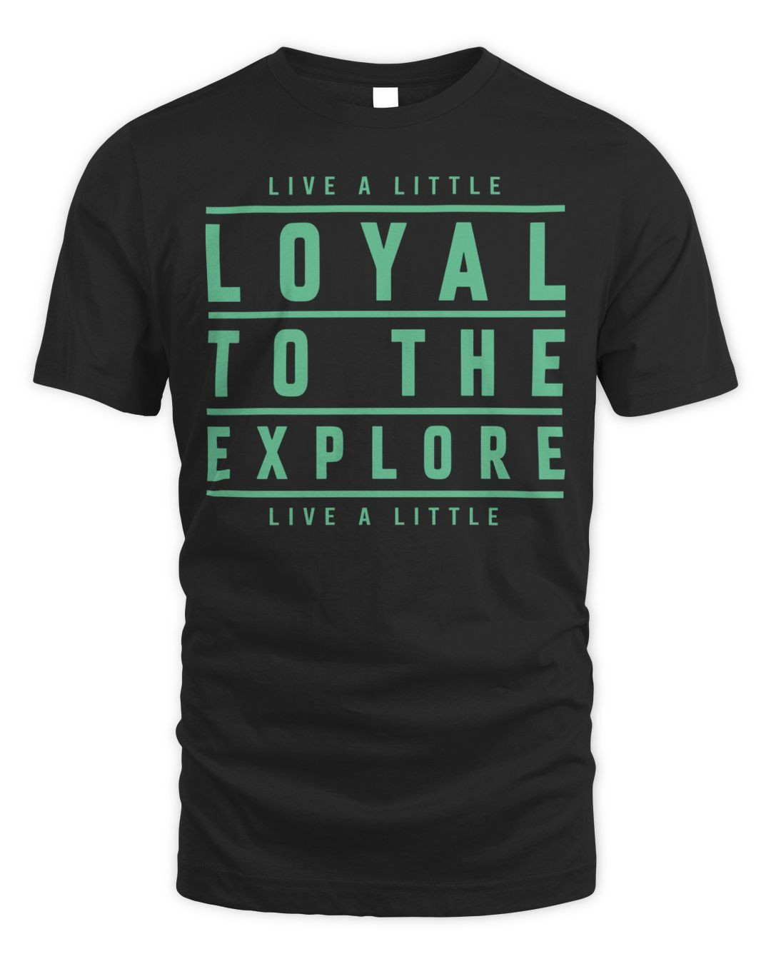 Moe Sargi Merch Loyal To The Explore Shirt