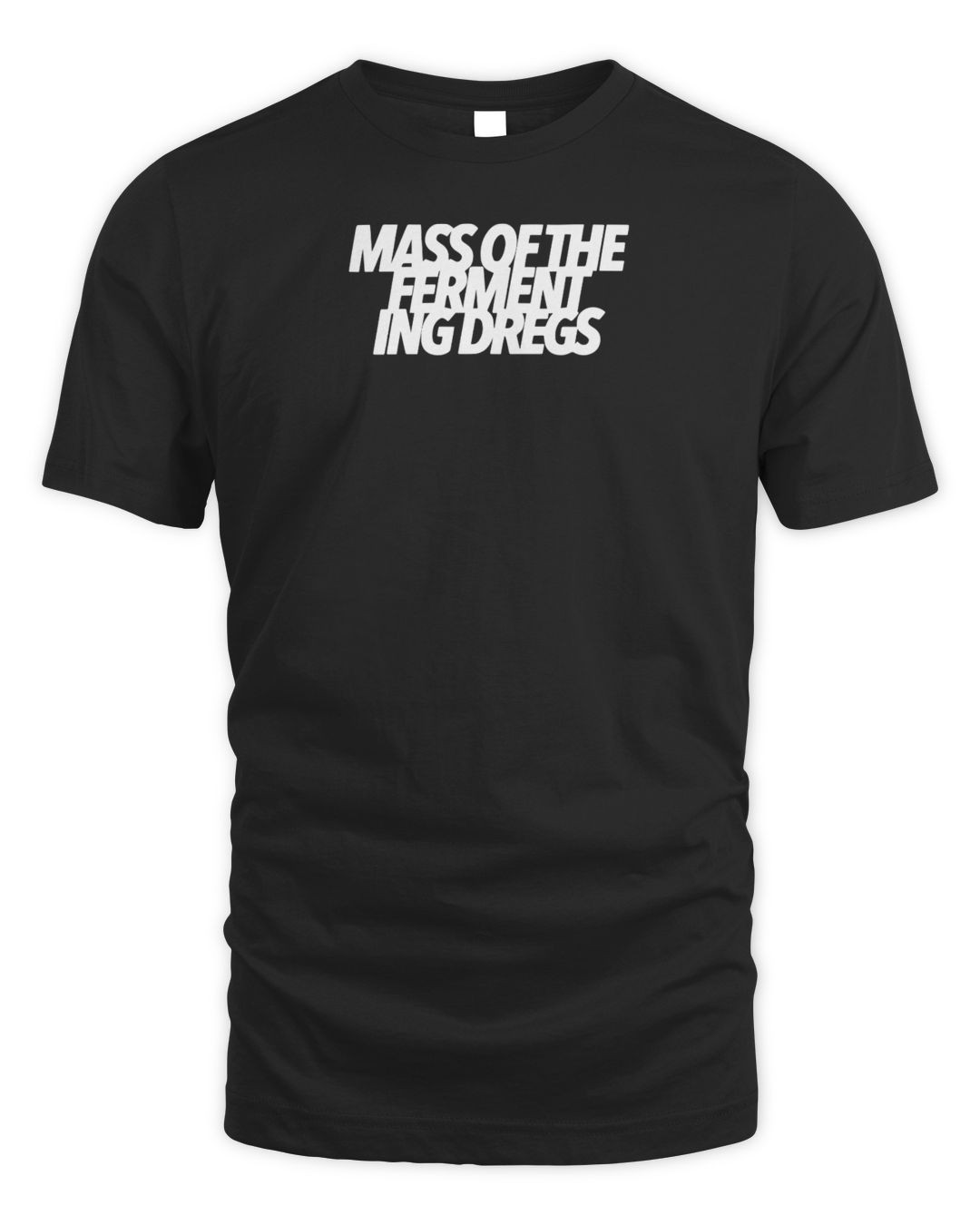 Mass Of The Fermenting Dregs Merch Logo Shirt