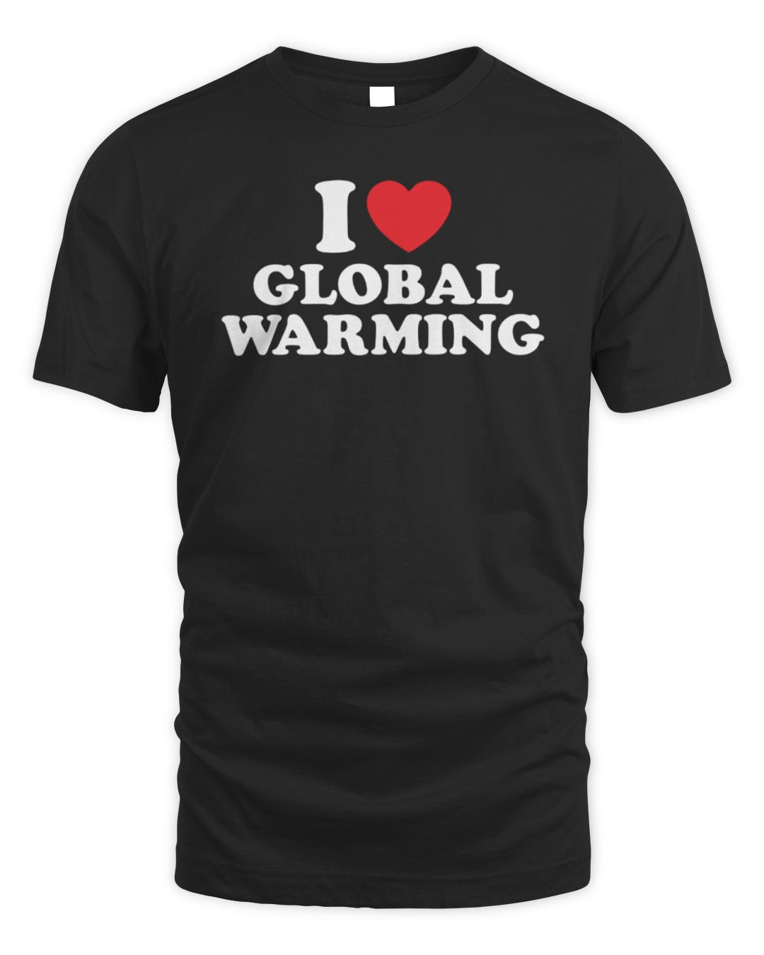 I Heart Global Warming Hoodie Sweatshirt