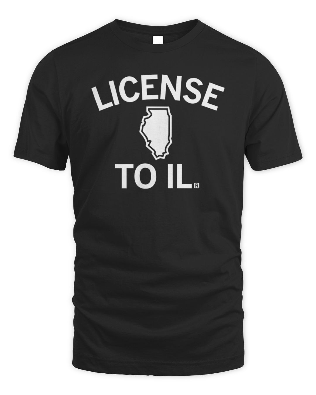 License To Il T-shirt Raygunsite