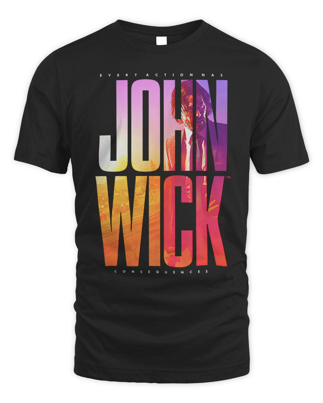 John Wick Merch Every Action Has Consequences Shirt