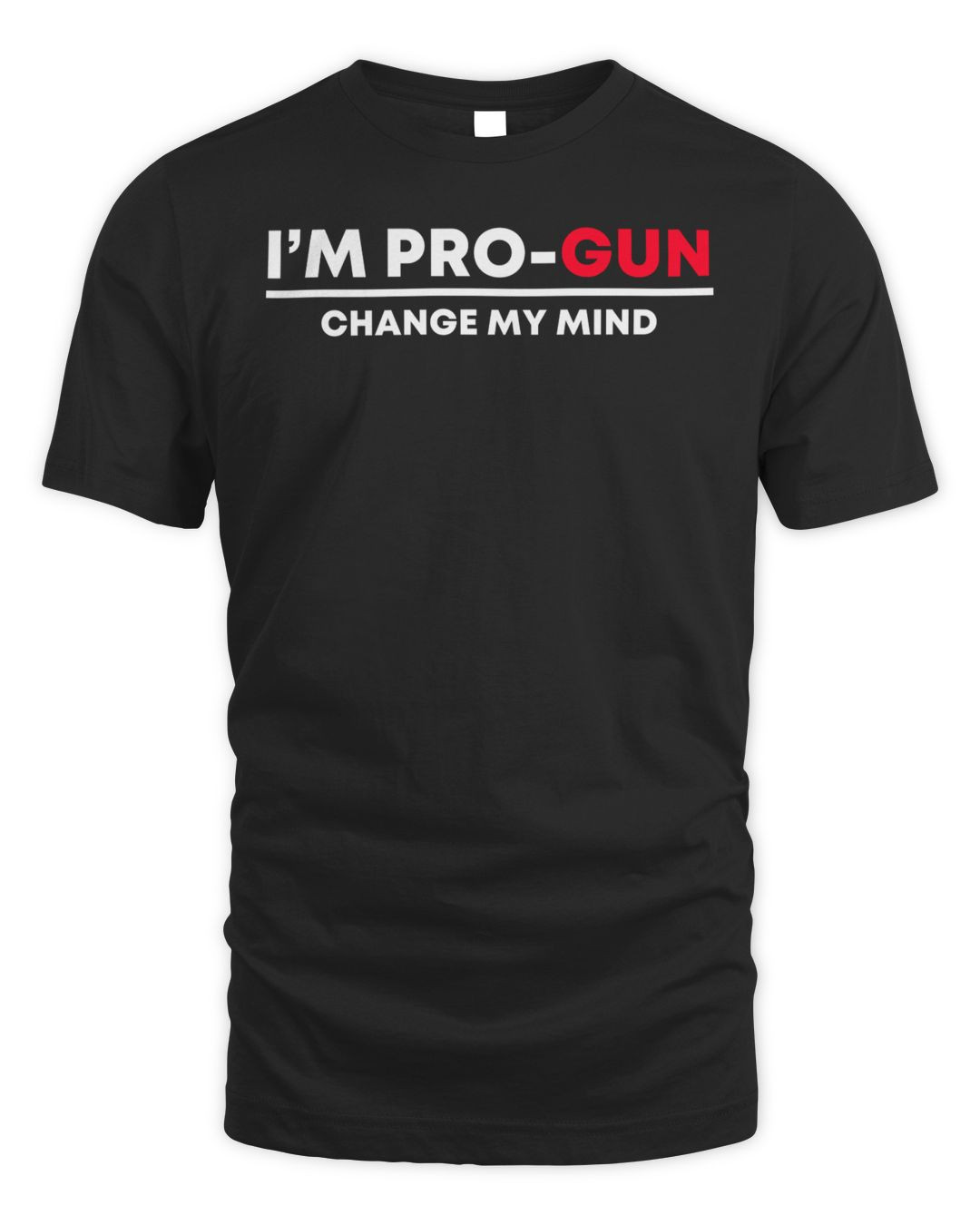 Louder With Crowder Merch I'm Pro Gun Change My Mind Shirt