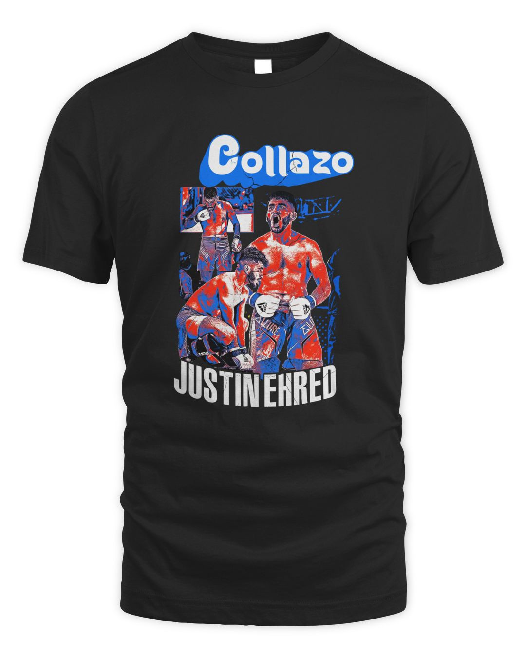 Justin Collazo Ehredt Fight Tee
