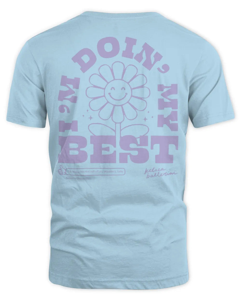 Kelsea Ballerini Merch I'm Doin' My Best Shirt