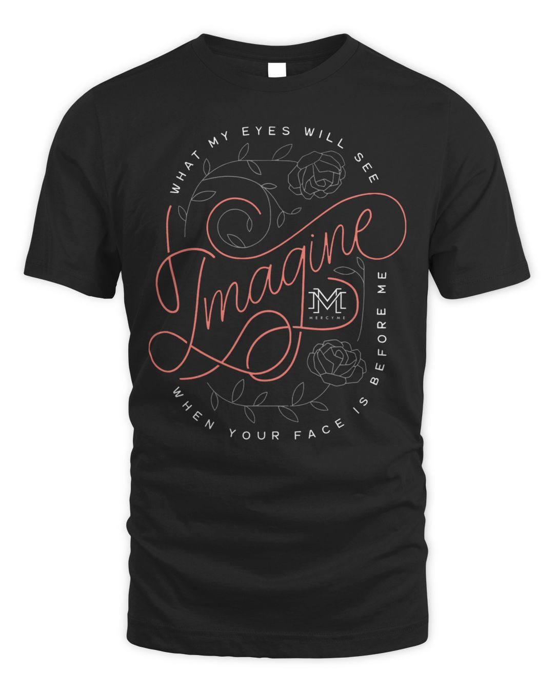 Mercyme Merchandise Imagine Shirt