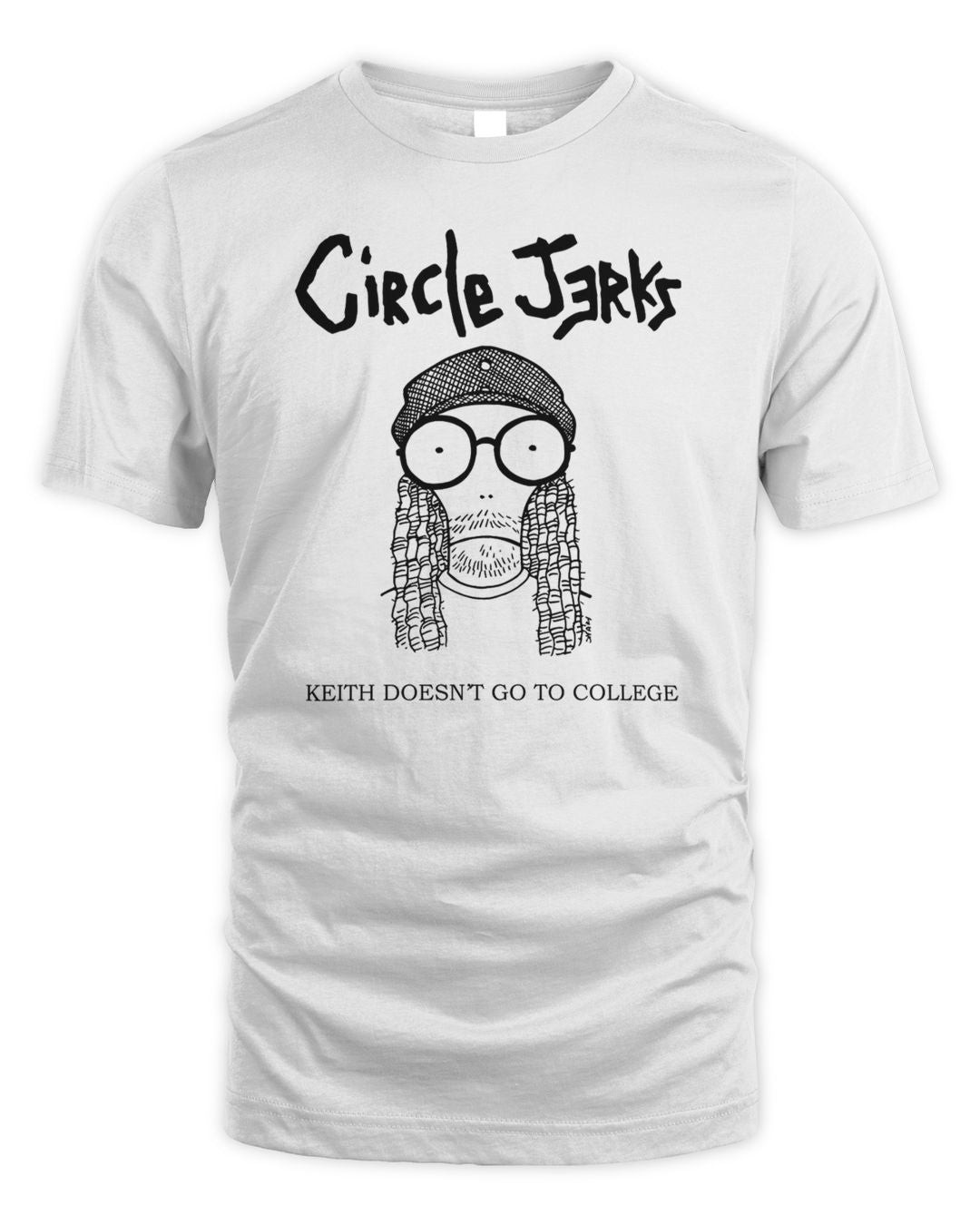 Keith Doesn't Go To College Tee Shirt