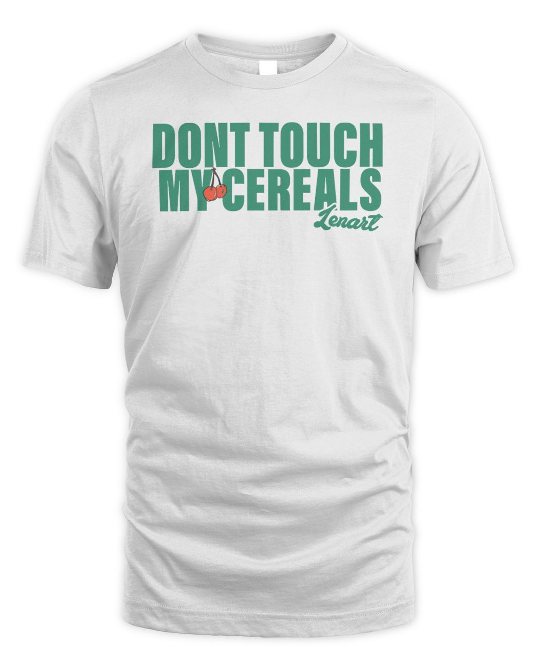 Lenart Clothing Dont Touch My Cereals Shirt