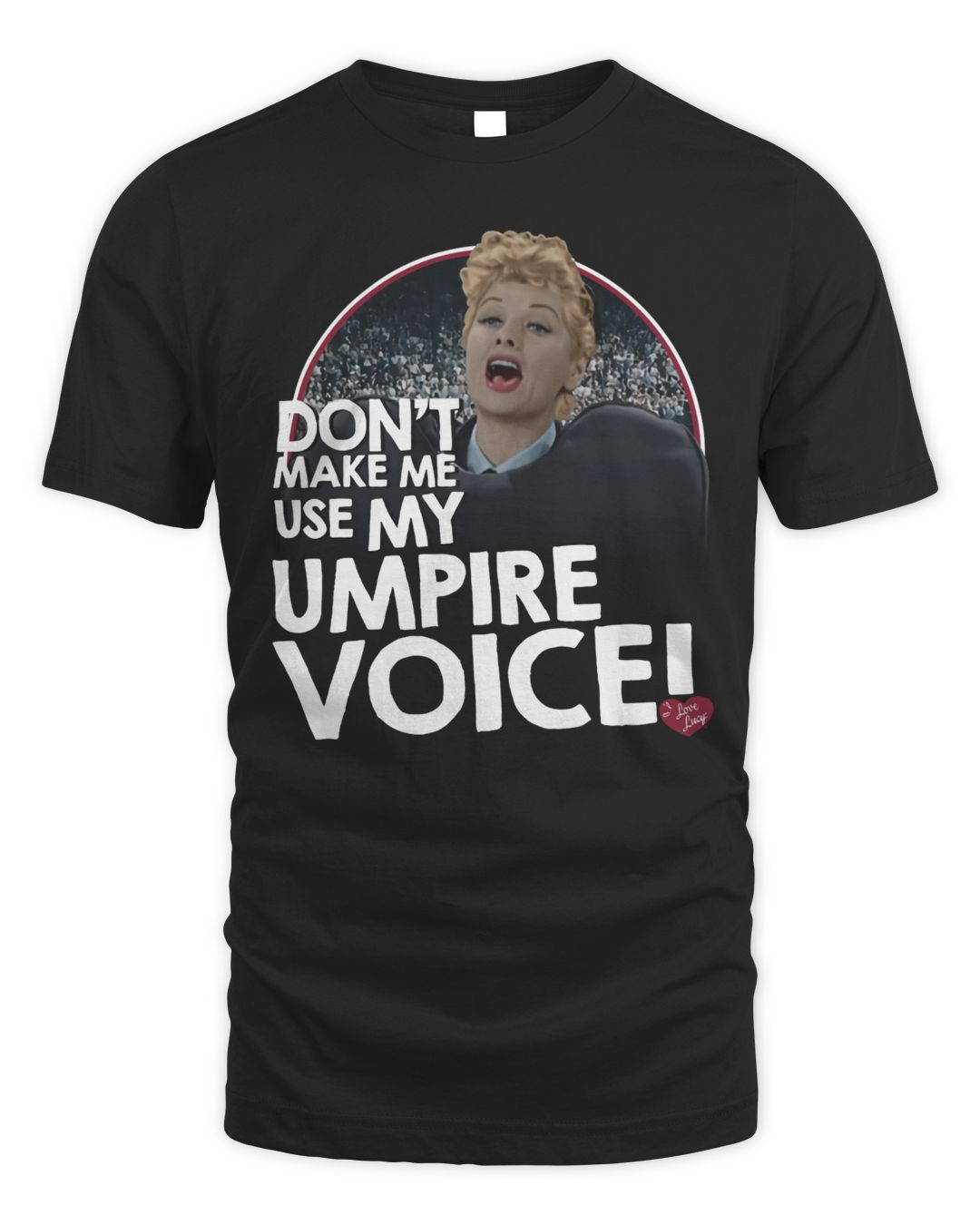I Love Lucy Merchandise Umpire Shirt