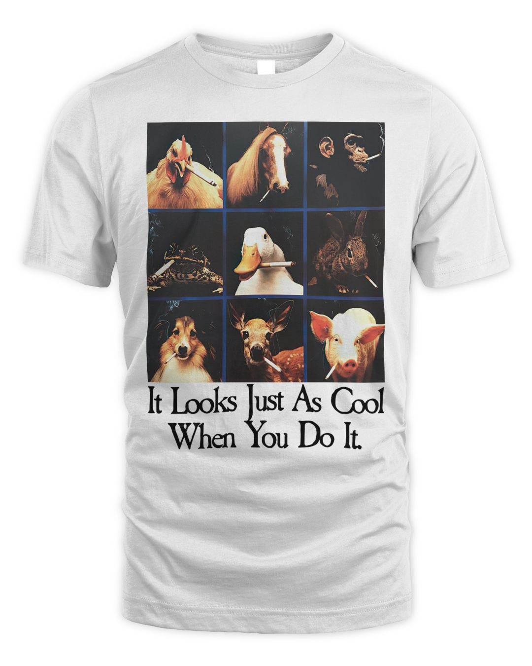 It Looks Just As Cool When You Do It Shirt