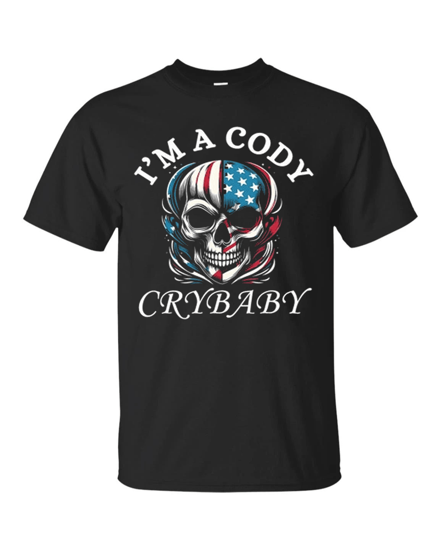 I'm A Cody Rhodes Crybaby Fan T Shirt