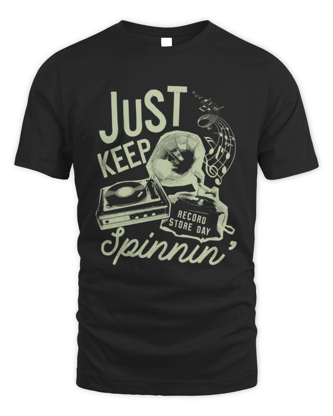 Just Keep Spinnin' Record Store Day T Shirt