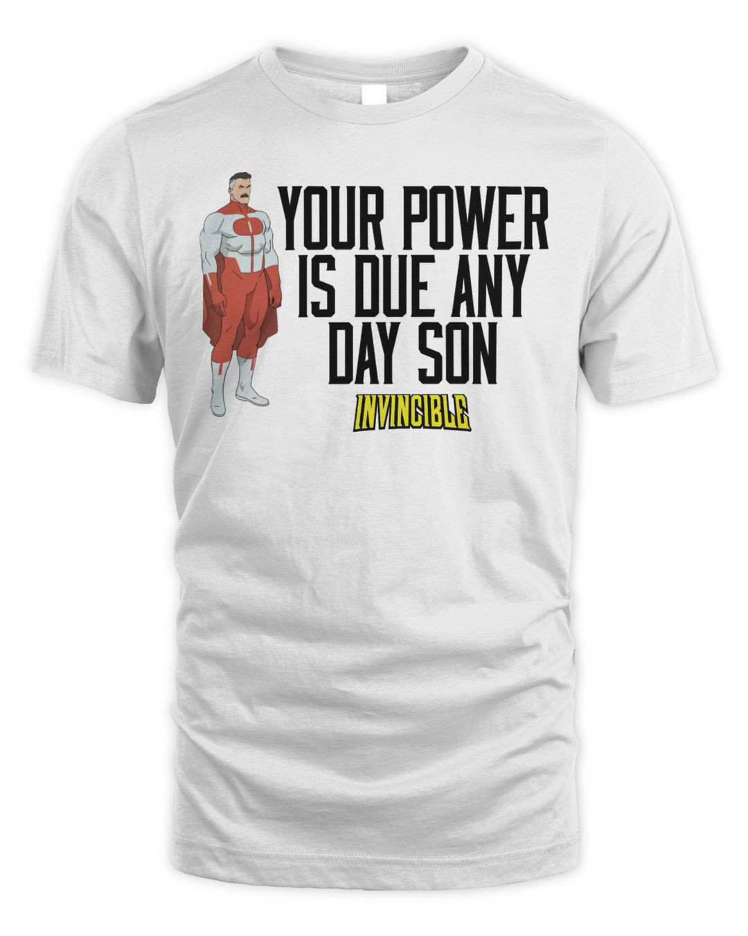 Invincible Merch Omni-man Power Quote Shirt