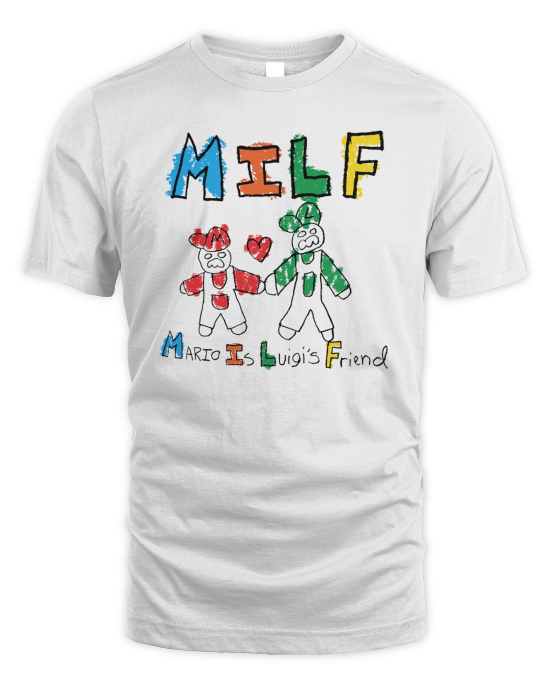 Milf Mario Is Luigi's Friend T-shirt