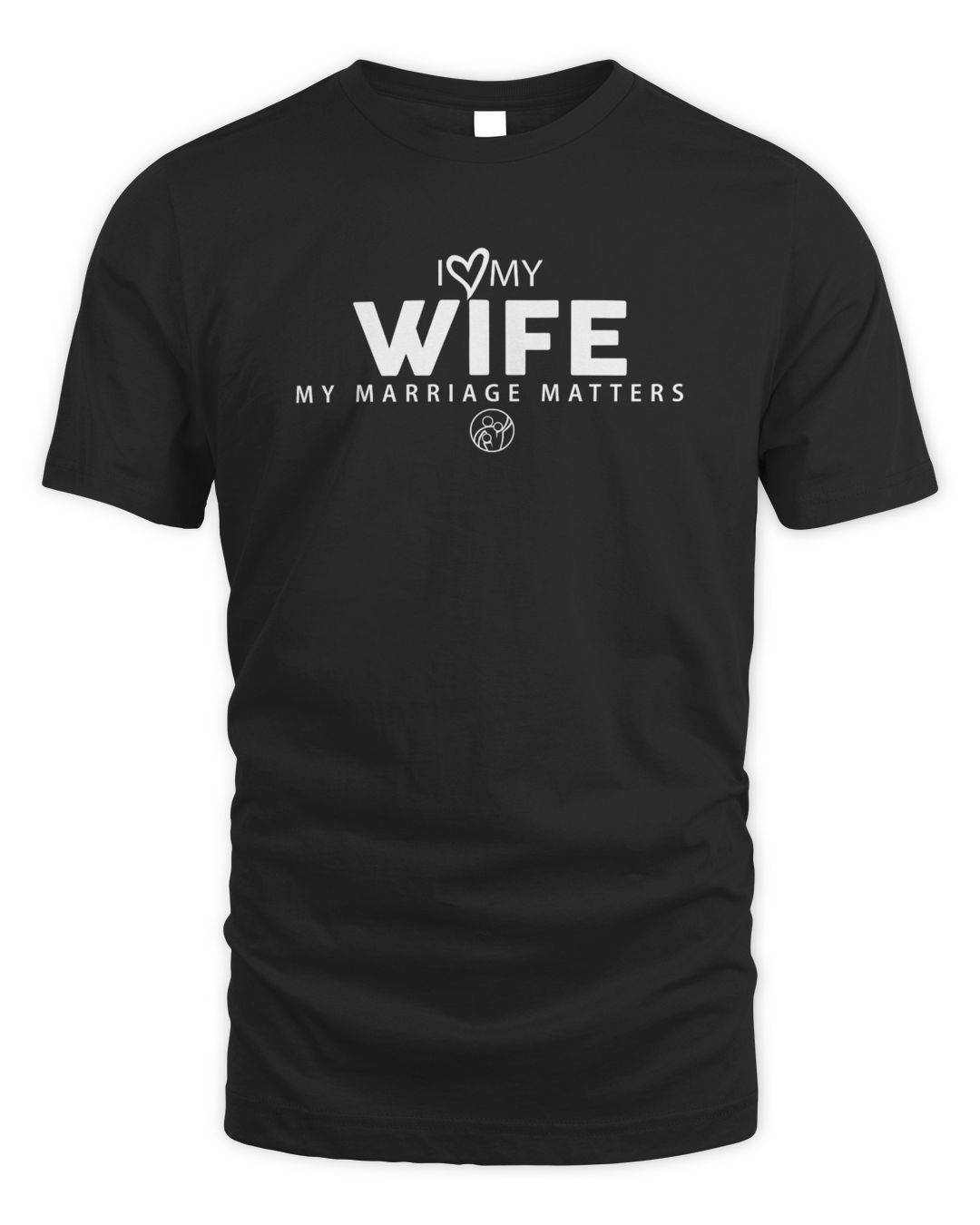 Live The Life I Love My Wife T-shirts