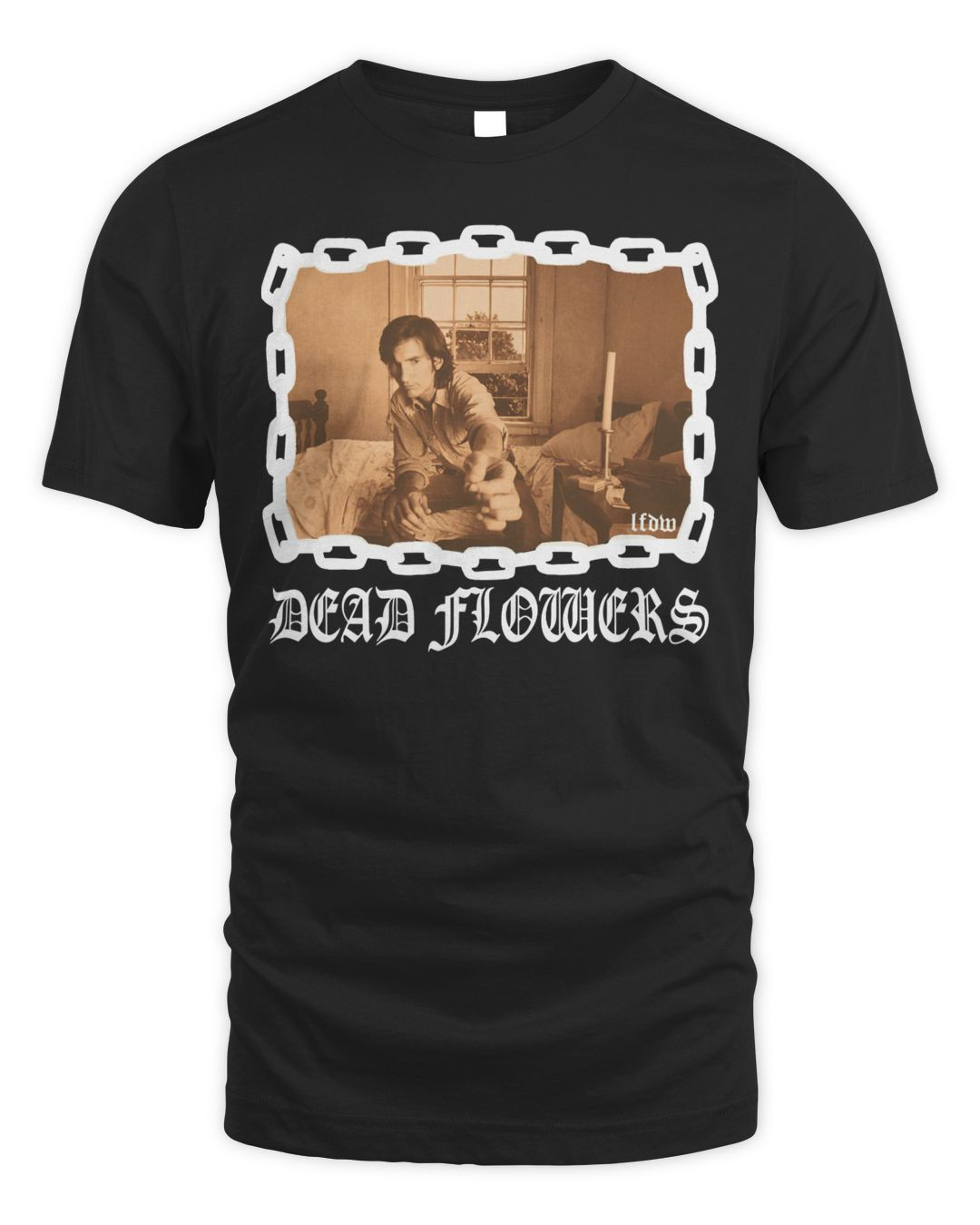 Lfdw Merch Dead Flowers Shirt