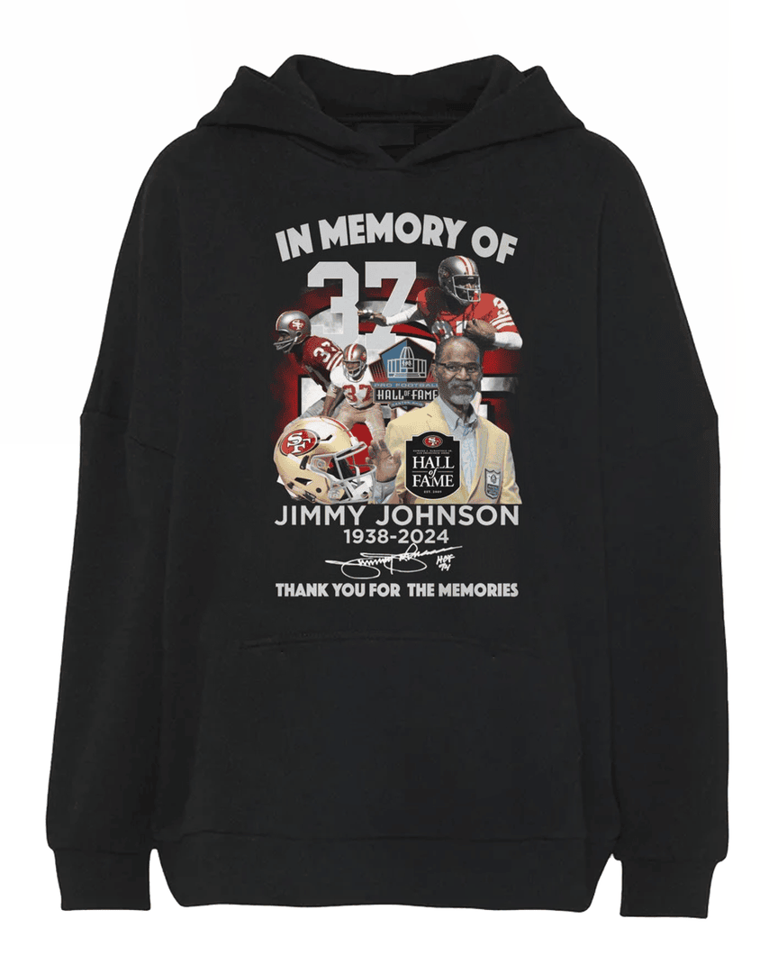 In Memory Of Jimmy Johnson 1938-2024 Thank You For The Memories Signature Hoodie