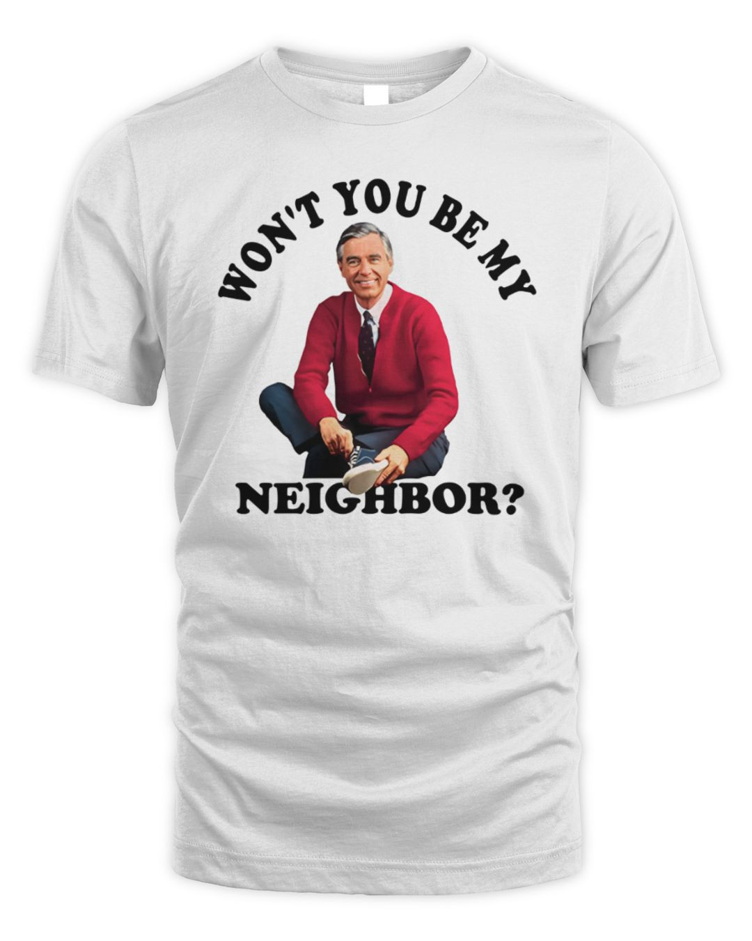 Mr Rogers Neighborhood Won't You White T Shirt