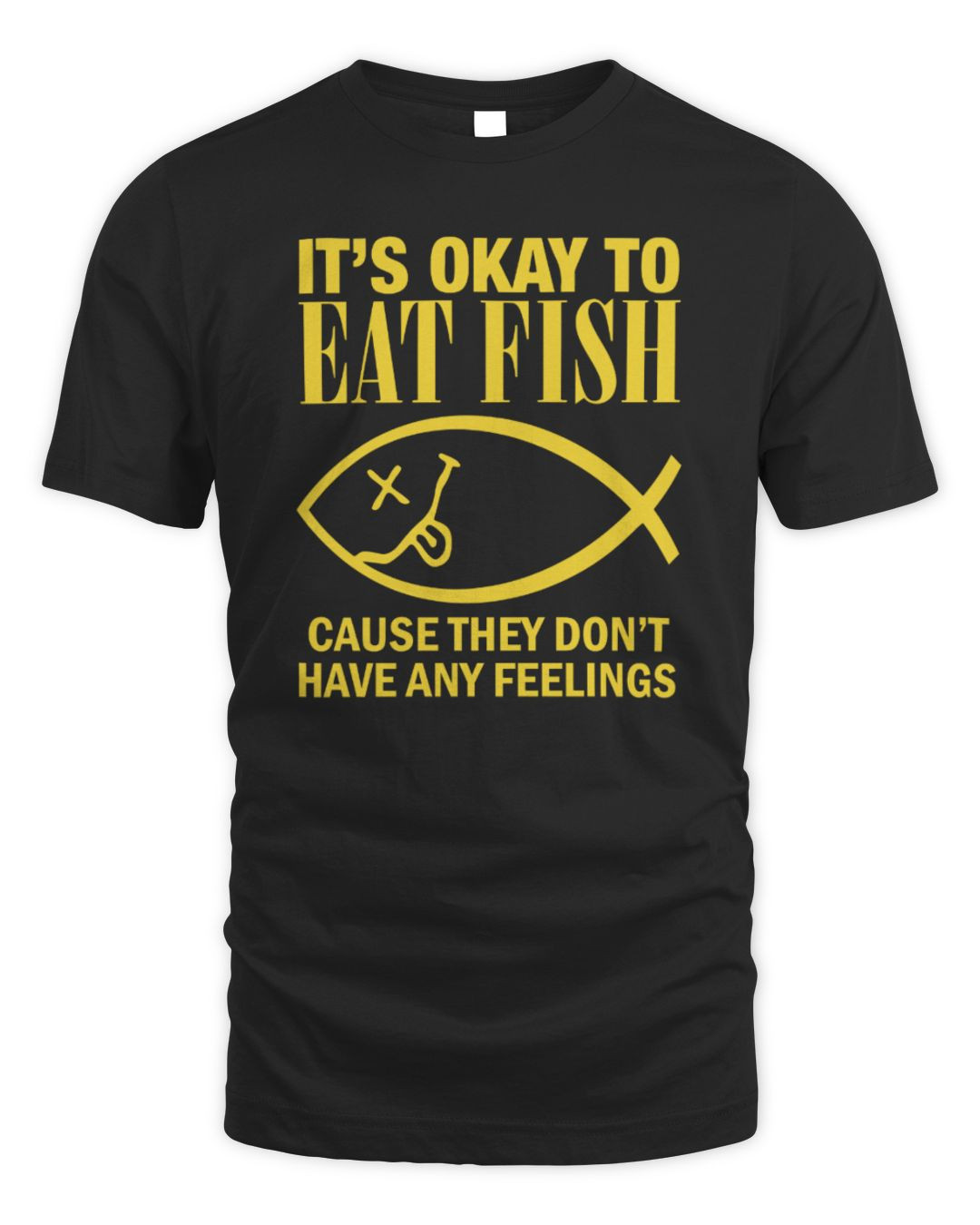 It's Okay To Eat Fish Cause They Don't Have Any Feelings Black Official Hoodie